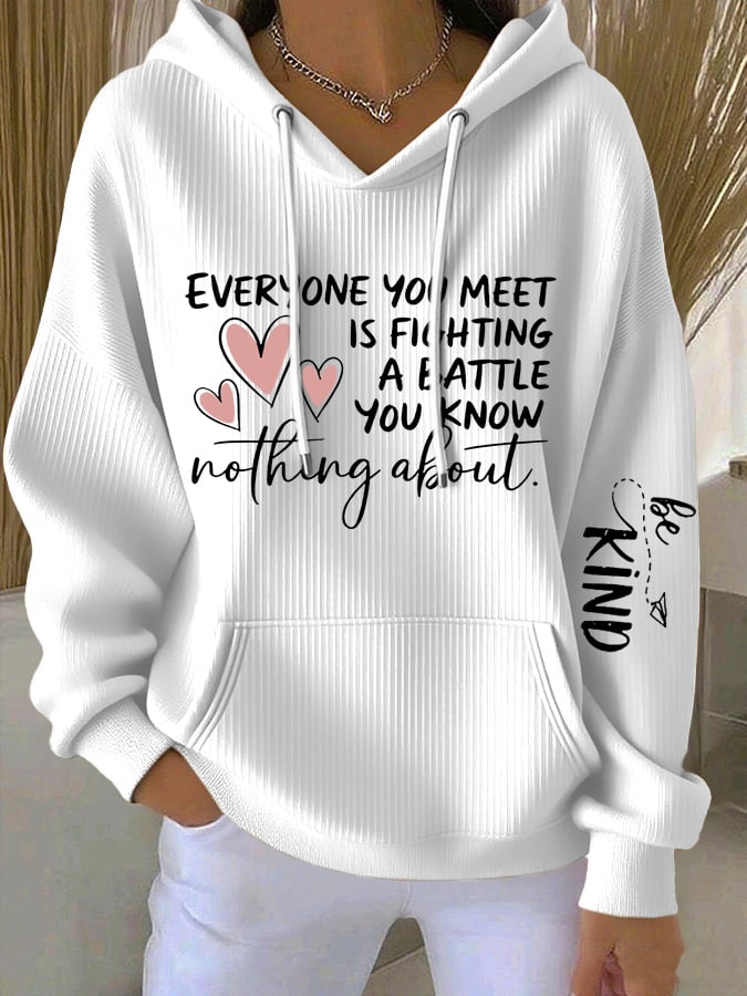 Women's Mental Health Slogan be kind Printed Casual Hooded Sweatshirt