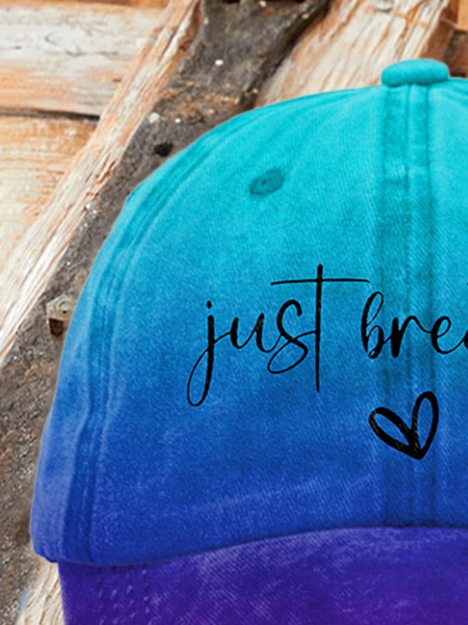 Unisex Just Breathe Print Hat