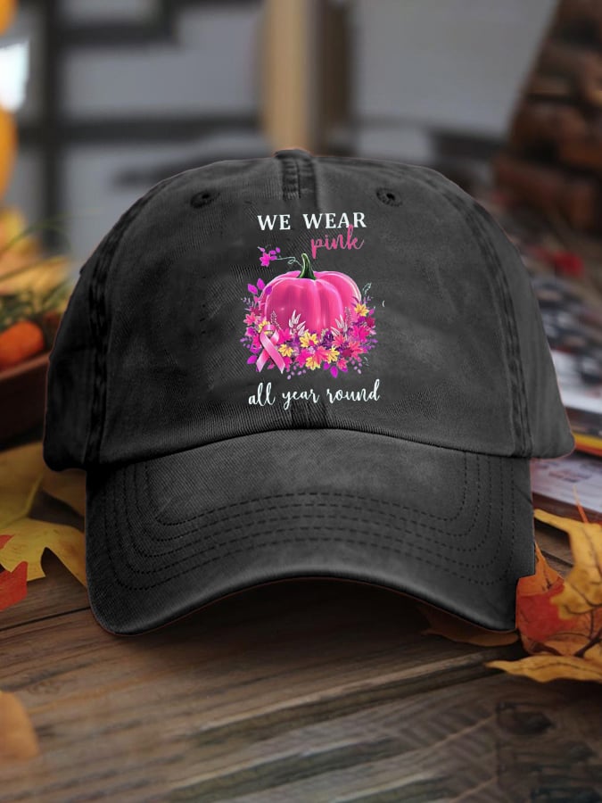 Unisex Autumn Pink Pumpkin In October We Wear Pink Hat