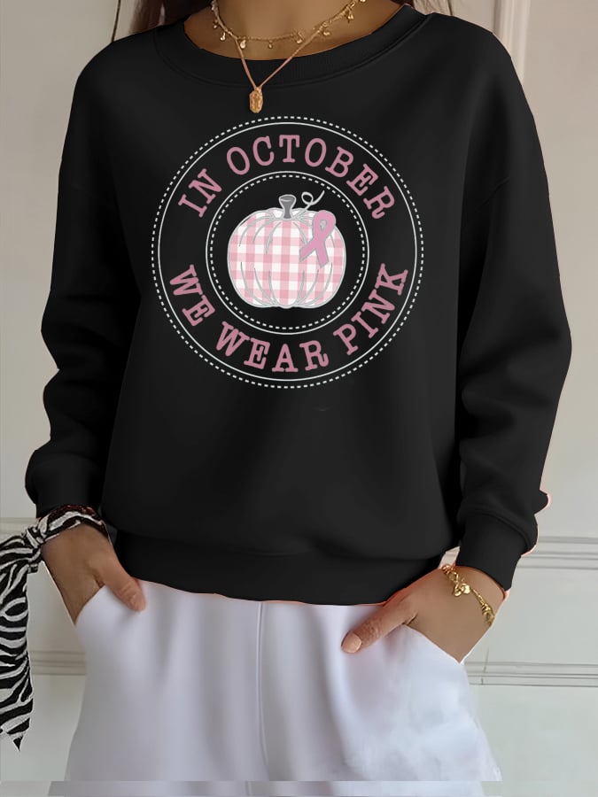 Women's In October We Wear Pink Sweatshirt