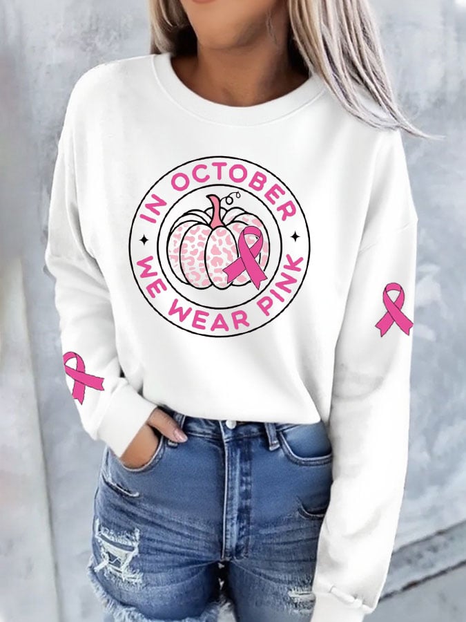 Women's In October We Wear Pink Print Casual Sweatshirt