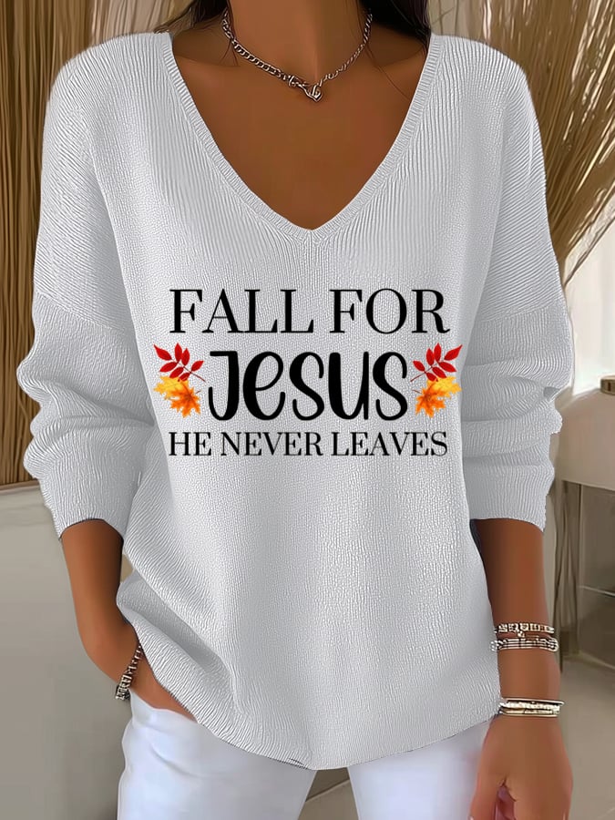 Women's Fall For Jesus He Never Leaves Top