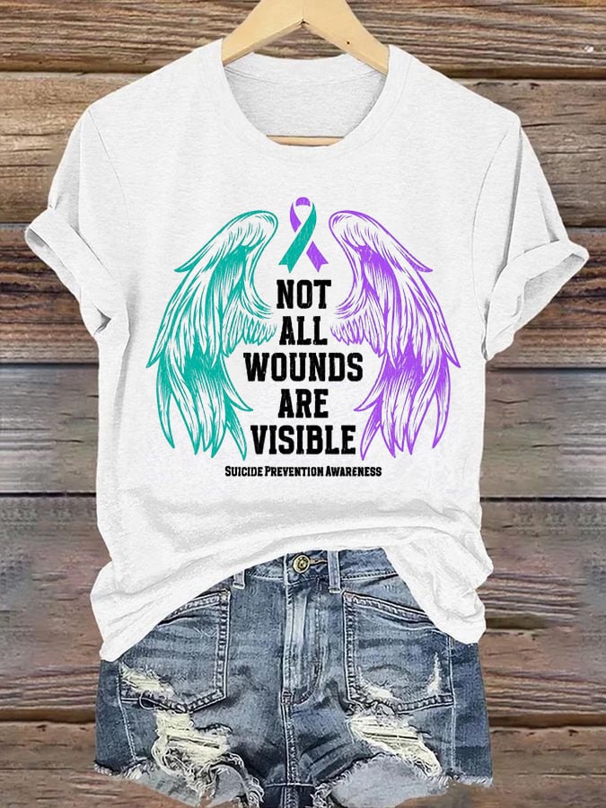 Women's Not All Wounds Are Visible Printed T-Shirt