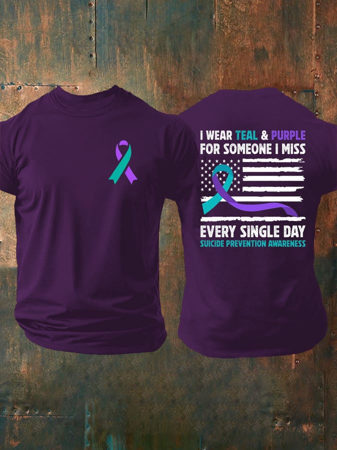 Men's  I Wear Teal & Purple for Someone I Miss Every Single Day Print T-Shirt