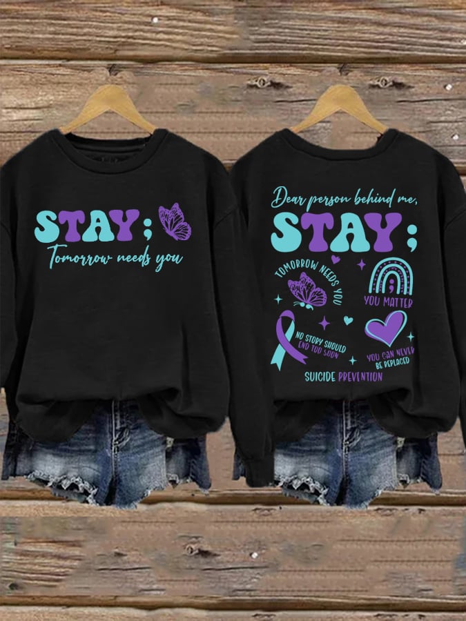 Women's Stay Tomorrow Needs You Sweatshirts