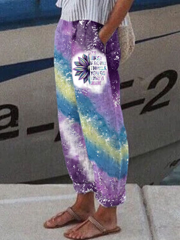 Women's It's Okay If The Only Thing You Do Today Is Breathe Sunflower Print Casual Trousers