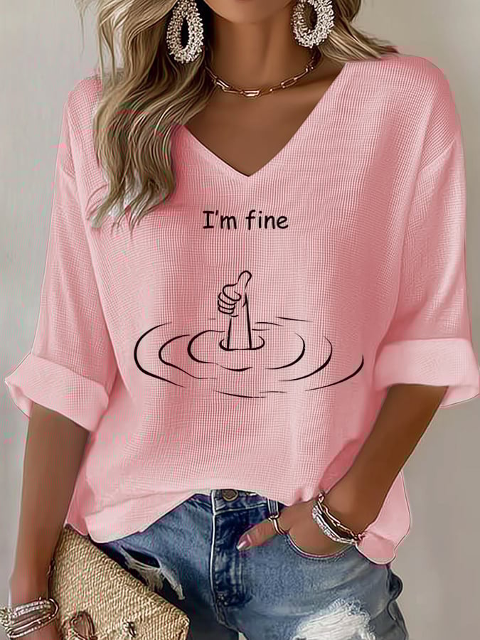 Women's i am fine Casual T-Shirt