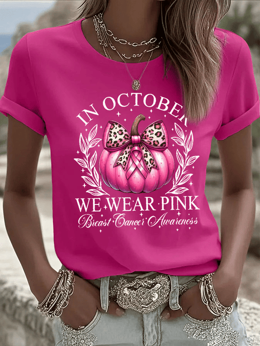 Women's In October We Wear Pink Print Crew Neck T-Shirt