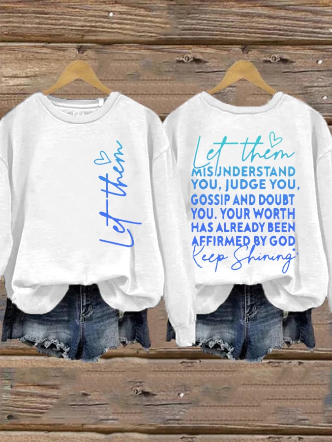 Women's Let Them  Printed Sweatshirt