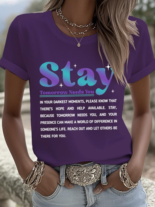Women's Stay Tomorrow Needs You Print Shirt