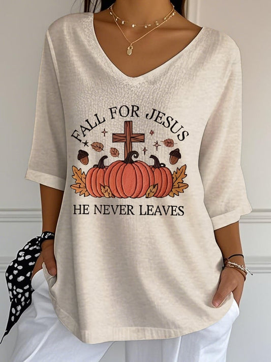 Women's Fall For Jesus He Never Leaves Print T-Shirt