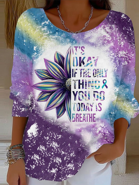 Women's It's Okay If The Only Thing You Do Today Is Breathe Sunflower Print Round Neck Sweatshirt