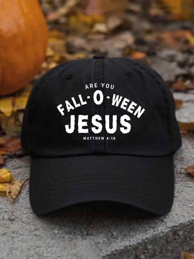 Unisex Are You Fall-O-Ween Jesus Baseball Cap