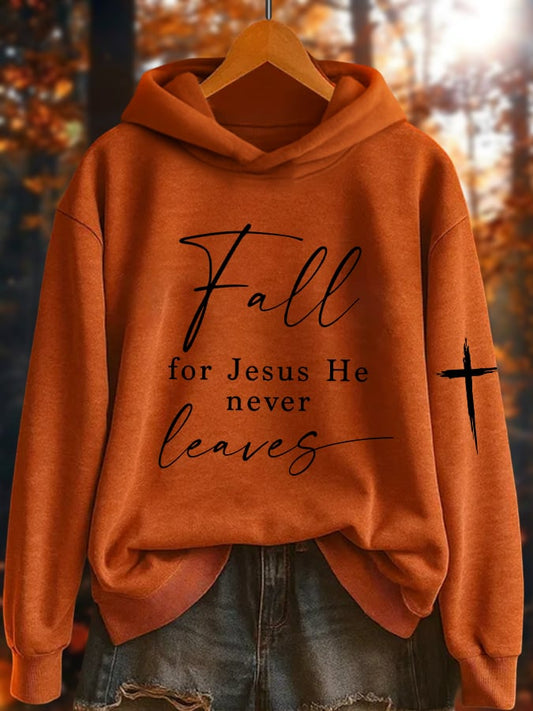 Women's Fall For Jesus He Never Leaves Print Sweatshirt