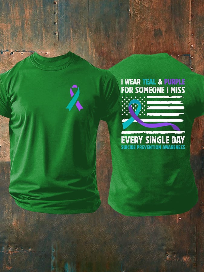 Men's  I Wear Teal & Purple for Someone I Miss Every Single Day Print T-Shirt