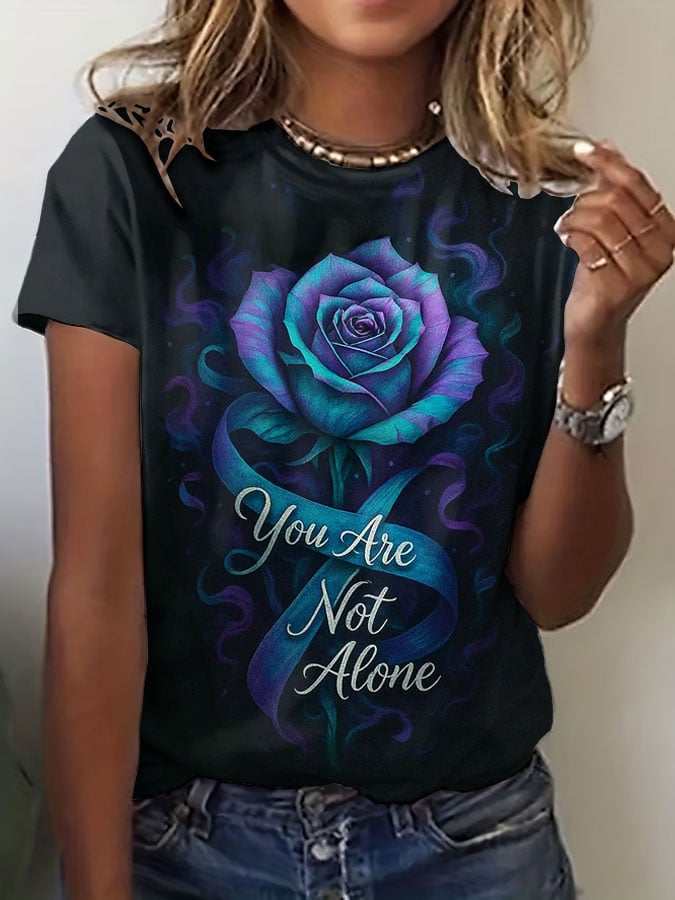 Women's You Are Not Alone Printed Round Neck T-Shirt
