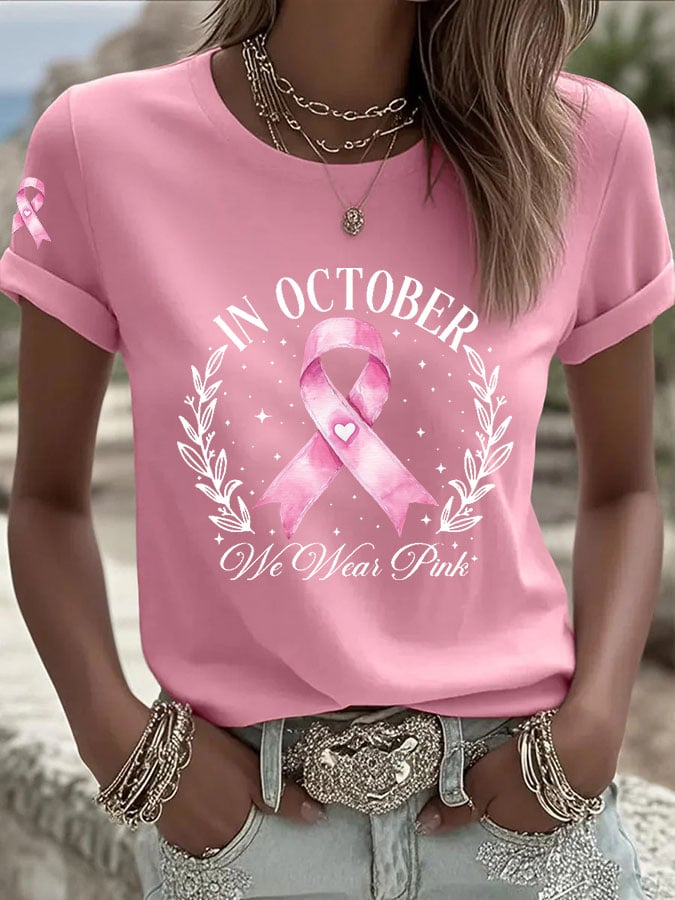 Women's Breast Cancer In October We Wear Pink Print Casual T-shirt