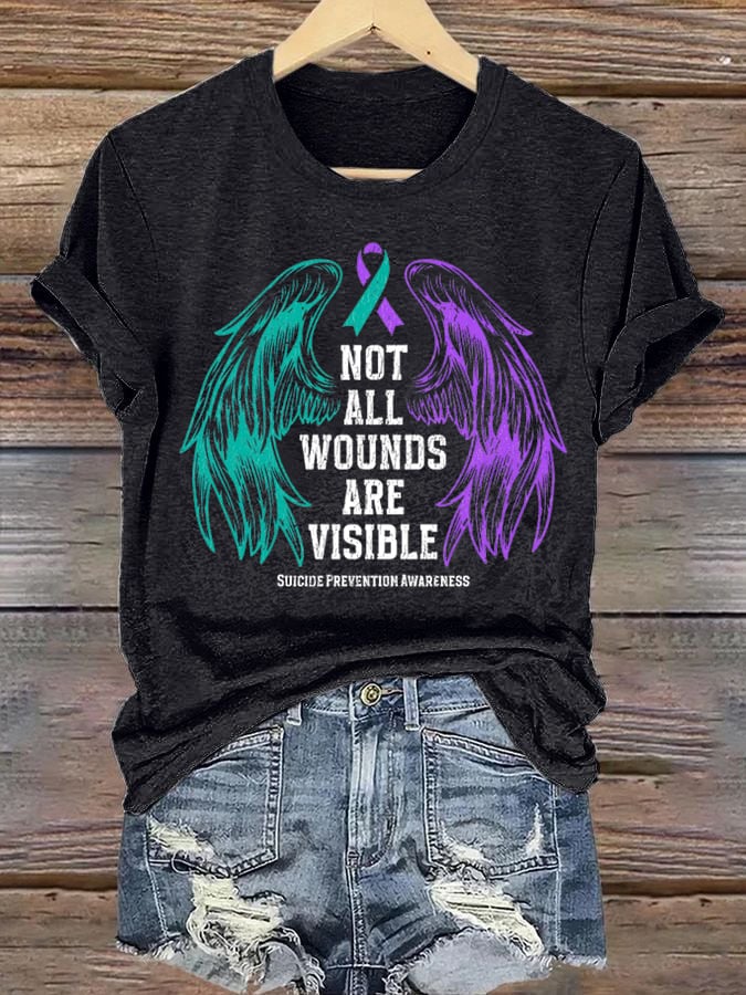 Women's Not All Wounds Are Visible Printed T-Shirt