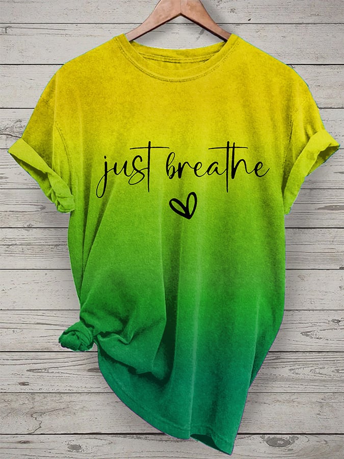Women's Just Breathe Mental Health Print Casual T-Shirt