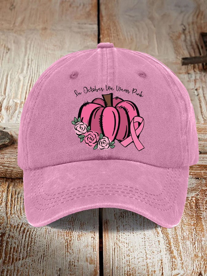 Unisex  In October We Wear Pink Print Baseball Cap