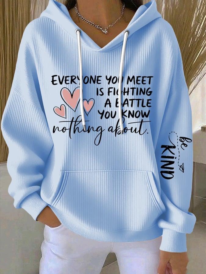 Women's Mental Health Slogan be kind Printed Casual Hooded Sweatshirt