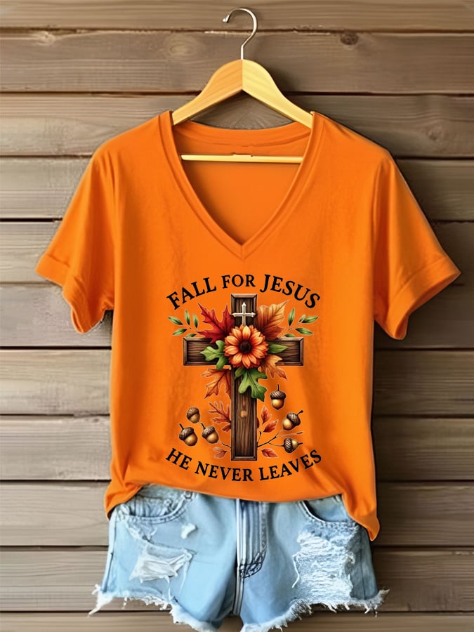 Women's Fall For Jesus He Never Leaves Print T-Shirt