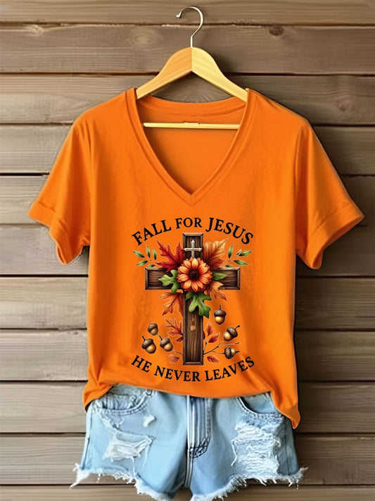 Women's Fall For Jesus He Never Leaves Print T-Shirt