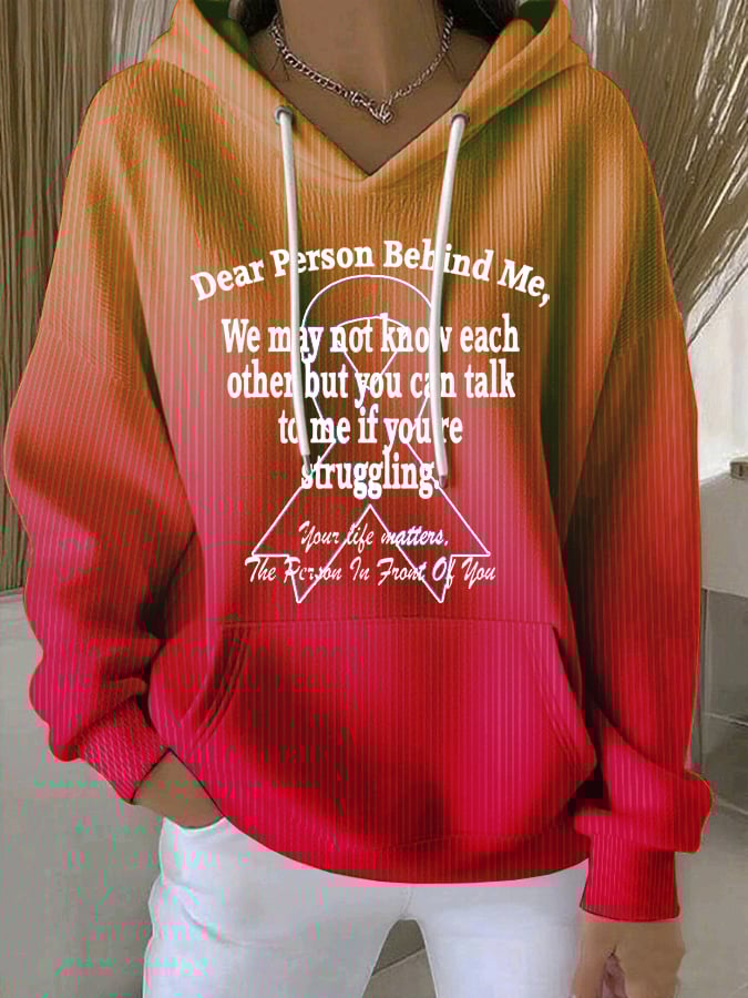 Women's Dear Person Behind Me, We May Not Know Each Other But You Can Talk To Me If You'Re Struggling Sweatshirts