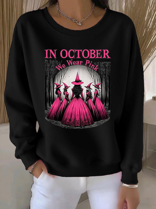 Women's Casual Pink Witch October We Wear Pink Sweatshirt