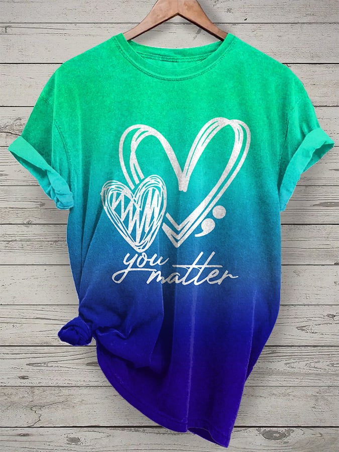 Women'S Semicolon You Matter; Suicide Prevention Awareness Print T-Shirt