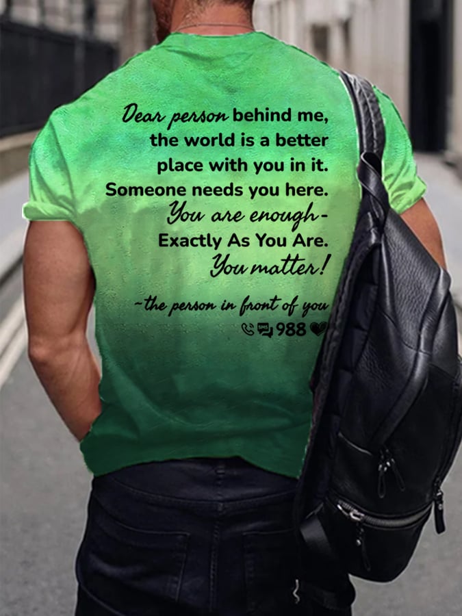 Men's Dear Person Behind Me Print T-Shirt