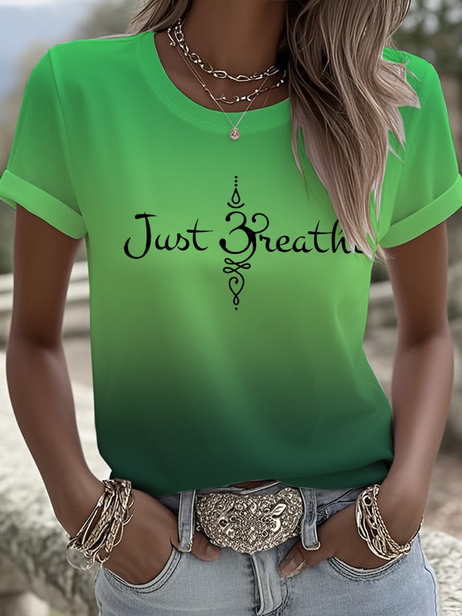 Women's Just Breathe Printed Round Neck T-Shirt