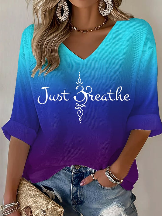 Women's Just Breathe Print V Neck T-shirt
