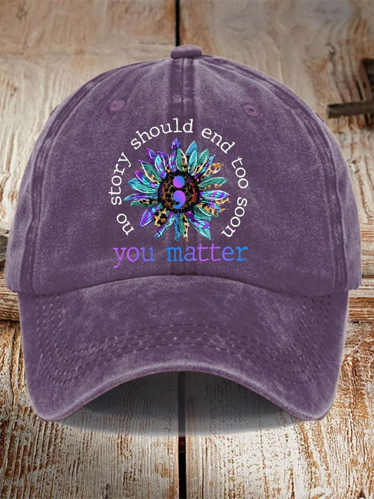 Unisex No Story Should End Too Soon Sunflower Print Baseball Cap