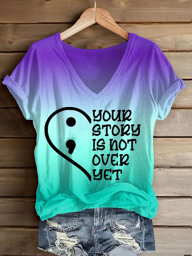 Women's Your Story Isn't Over Yet Printed Casual T-Shirt