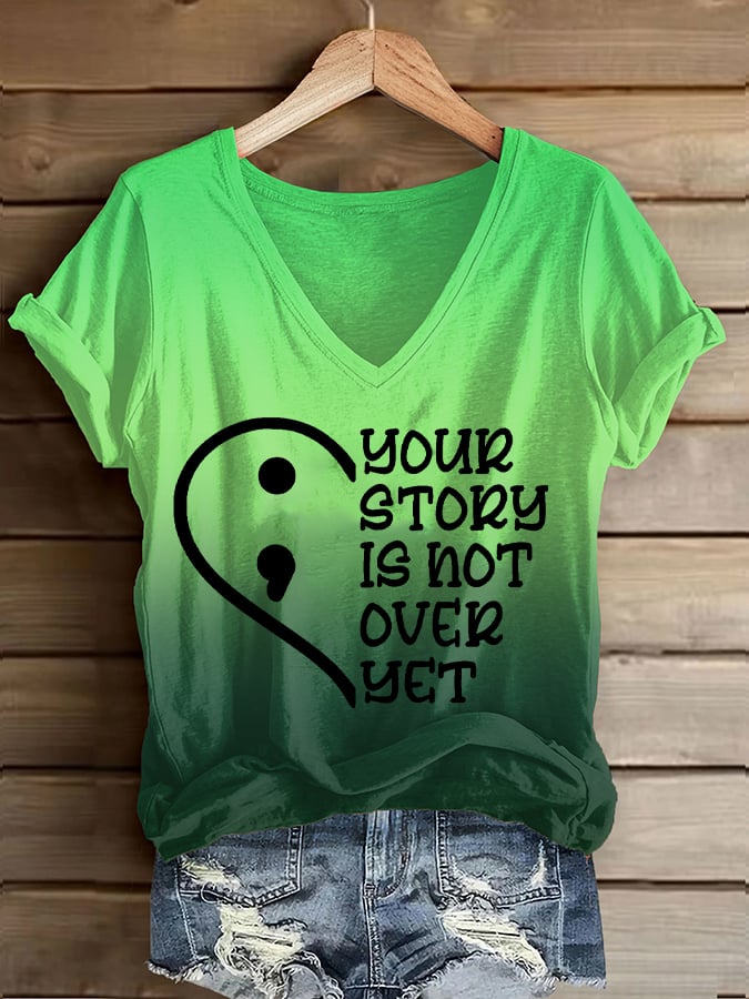 Women's Your Story Isn't Over Yet Printed Casual T-Shirt