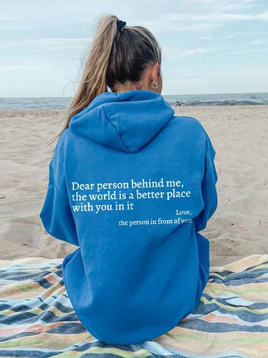 Women's Dear Person Behind Me You Are Enough Printed Casual Sweatshirt