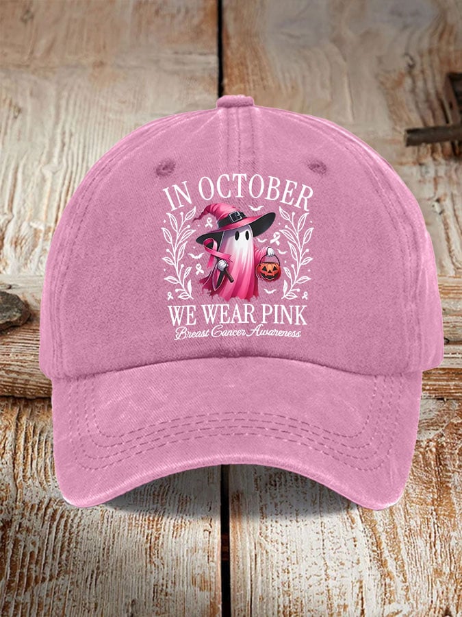 Unisex Breast Cancer In October We Wear Pink Print Hat