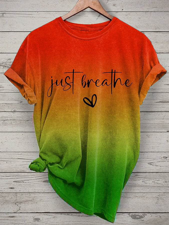 Women's Just Breathe Mental Health Print Casual T-Shirt