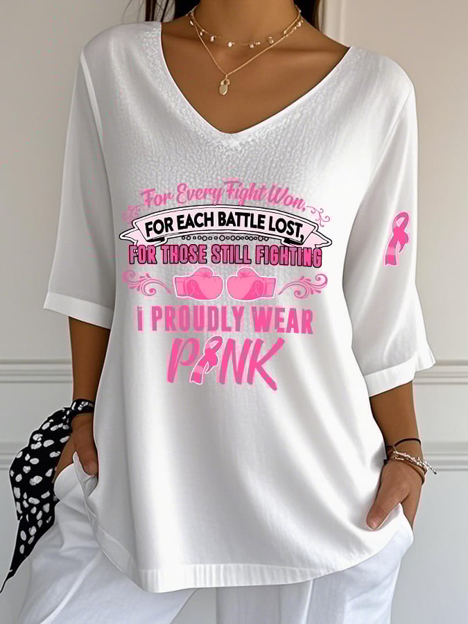 Women'S For Every Fight Won For Each Battle Lost For Those Still Fighting I Proudly Wear Pink T-Shirt
