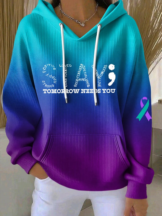 Women's Suicide Awareness Stay Tomorrow Needs You Print Casual Hoodie