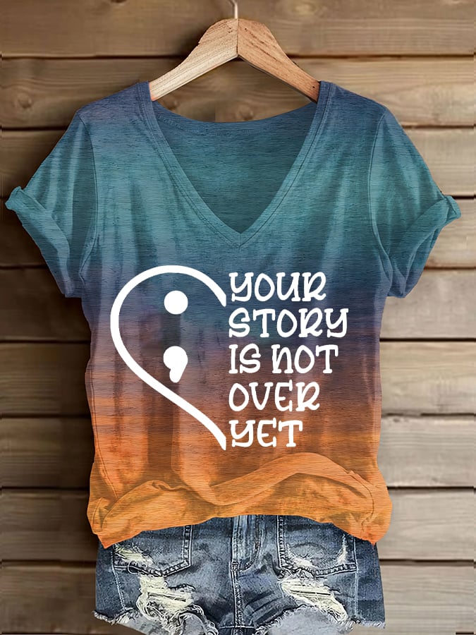 Women's Your Story Isn't Over Yet Printed Casual T-Shirt