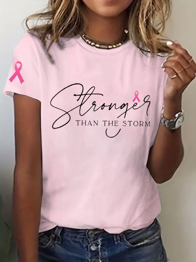 Women's Breast Cancer Awareness Stronger THAN THE STORM Printed Casual T-Shirt