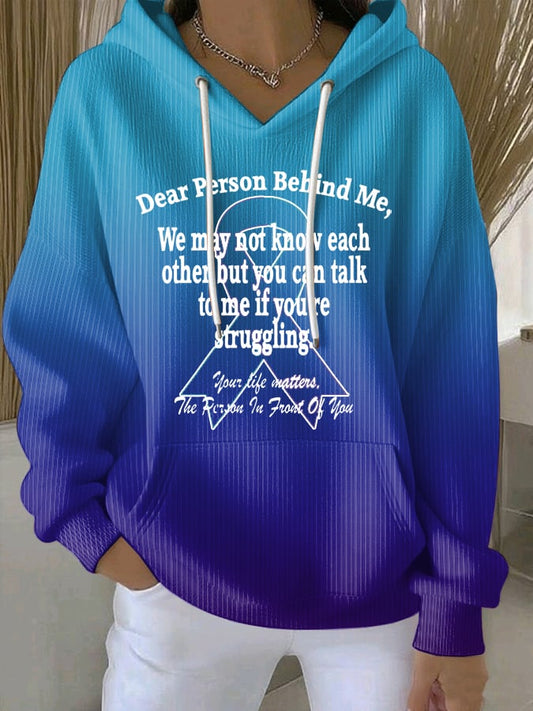 Women's Dear Person Behind Me, We May Not Know Each Other But You Can Talk To Me If You'Re Struggling Sweatshirts