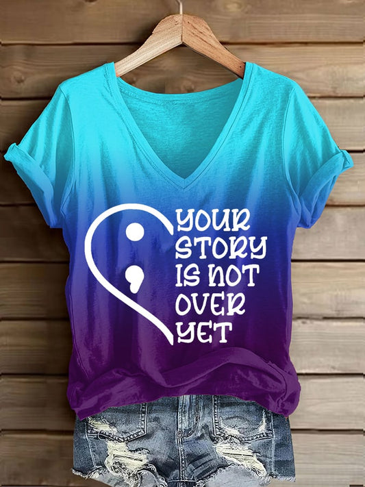 Women's Your Story Isn't Over Yet Printed Casual T-Shirt