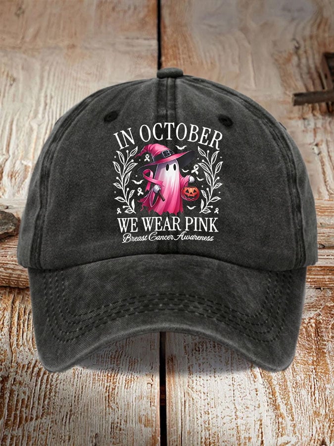 Unisex Breast Cancer In October We Wear Pink Print Hat