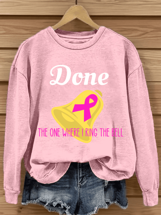 Women's Done The One Where I Ring The Bell  Print Sweatshirt