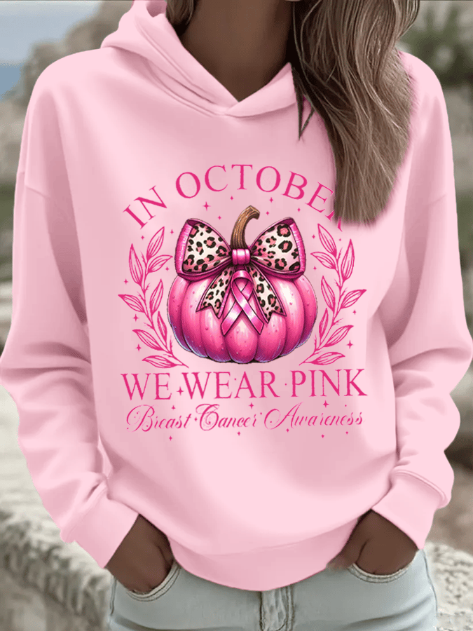 Women's  In October We Wear Pink Hood Sweatshirt