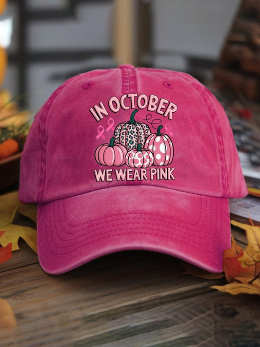 Unisex Autumn Pink Pumpkin In October We Wear Pink Hat