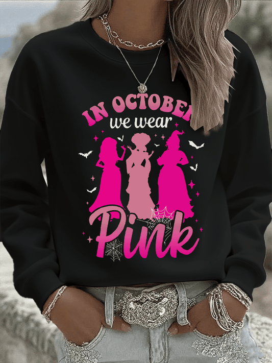 Women's In October We Wear Pink Print Crew Neck Sweatshirt